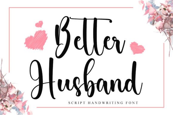 Better Husband Font for Creative Makers