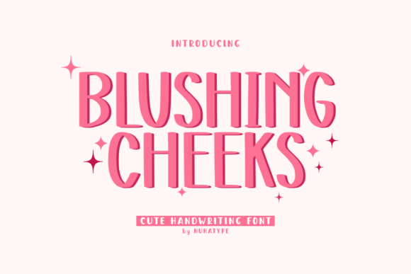 Blushing Cheeks Font Review