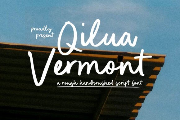 Qilua Vermont: A Bold Script Font