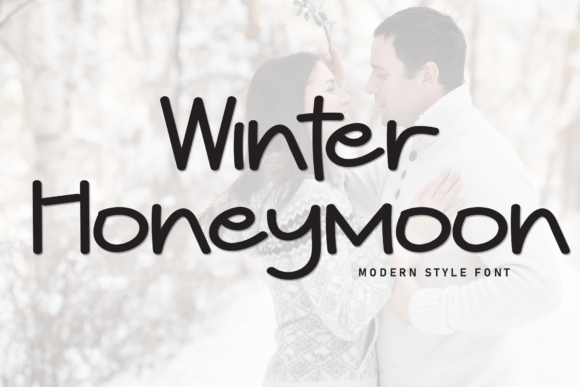 Winter Honeymoon: A Font of Whimsy